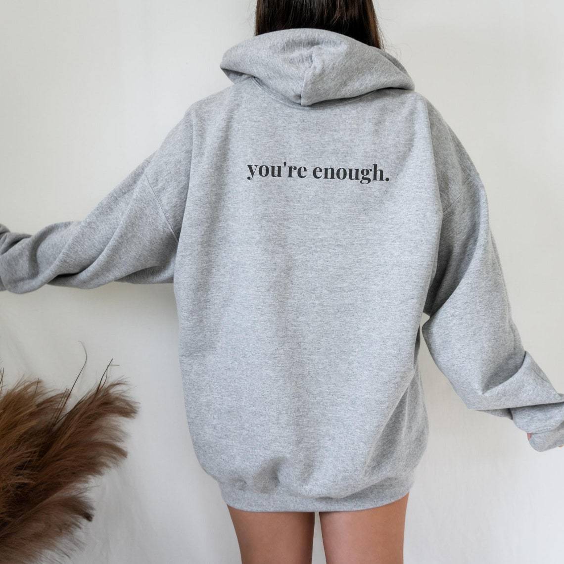 You're Enough Printed Back Casual Hooded Pocket Sweater